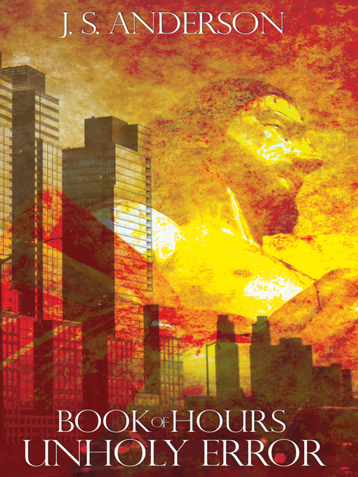 Title details for Book of Hours by J. S. Anderson - Available